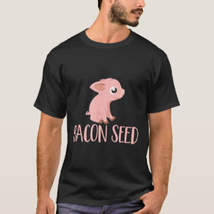 Camiseta Bacon Semente Suíno Cachorro Porco Porco Carne Pia