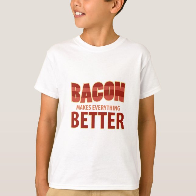 Camiseta Bacon torna tudo melhor (Frente)