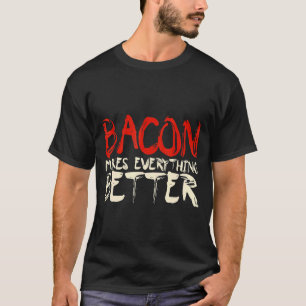 Camiseta Bacon torna tudo melhor