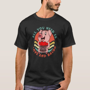 Camiseta Bacon Tudo que você precisa é amor e bacon