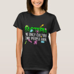 Camiseta Bactéria Engraçada Bióloga Gift Science Biology<br><div class="desc">biologia,  biólogo,  Genes,  Adn,  microscópio,  microbiologia,  bioquímica,  vírus,  micróbios,  laboratório,  bactéria,  laboratório,  física,  vida marinha,  animais,  medicina,  biologia marinha</div>