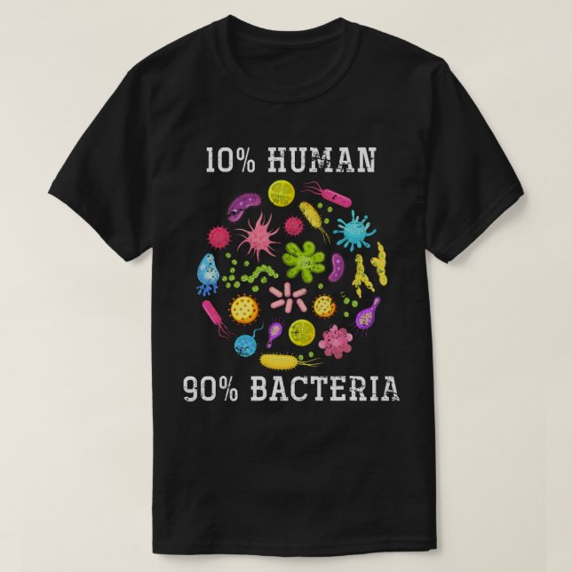 Camiseta Bactérias Bactérias Cientista Dão Funny Bio (Frente do Design)
