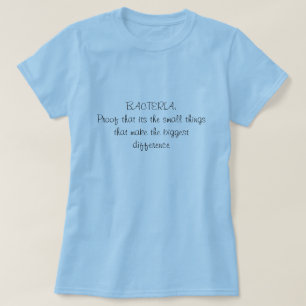 Camiseta BACTÉRIAS: Impermeabilize que seu as mães pequen