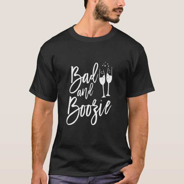 Camiseta Bad And Boojie Bachelorette Bridal Party Wedding (Frente)