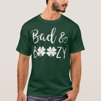 Camiseta Bad and Boozy St Patricks Day Shamrock Green