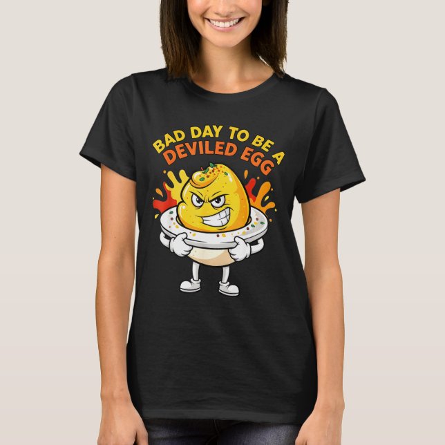 Camiseta Bad Day To Be A Deviled Egg Funny Thanksgiving Din (Frente)