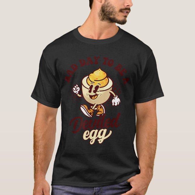 Camiseta Bad Day To Be A Deviled Egg Funny Thanksgiving Egg (Frente)