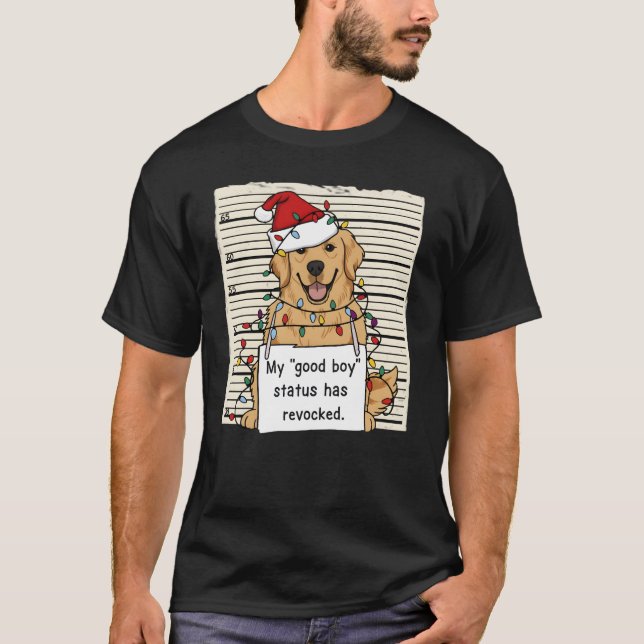 Camiseta Bad Dog Mugshot Christmas Funny Retriever Gift (Frente)