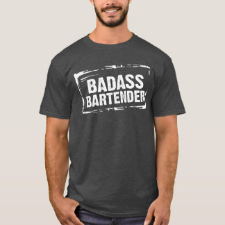 Camiseta Badass Bartenderee Pub Beer Shots Bartenders Gifts