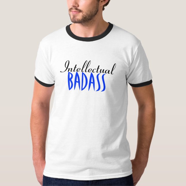 Camiseta BADASS intelectual (Frente)