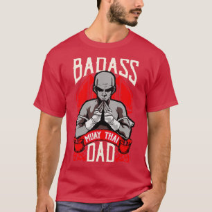 Camiseta Badass Muay Thai Dad Mixed Martial Arts Mma