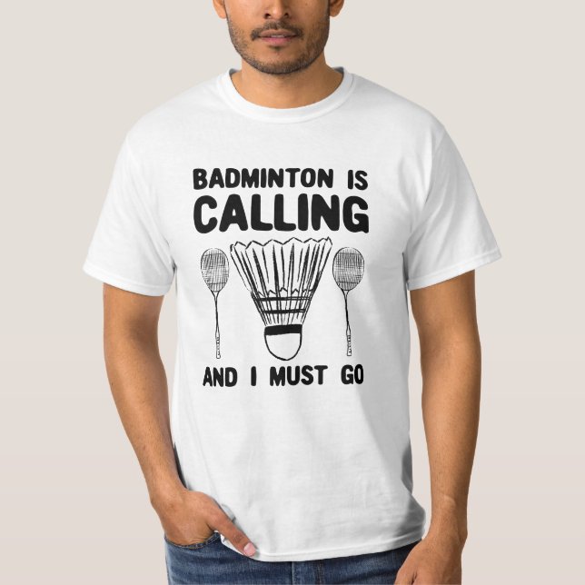 Camiseta Badminton - Badminton Está Chamando (Frente)