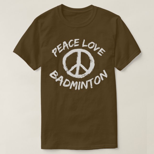 Camiseta Badminton do Amor pela Paz Dizendo Roupa, Badat do (Frente do Design)
