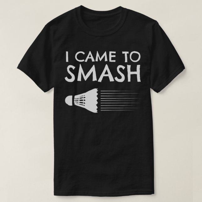 Camiseta Badminton Humor Smash Shuttlecock Birdie Sport (Frente do Design)