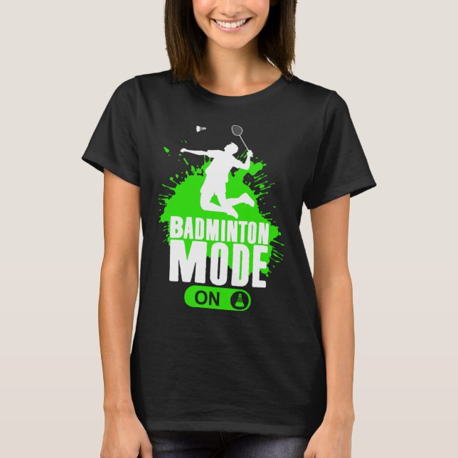 Camiseta Badminton Mode On Mens Boys Youth Player Graphic (Frente)