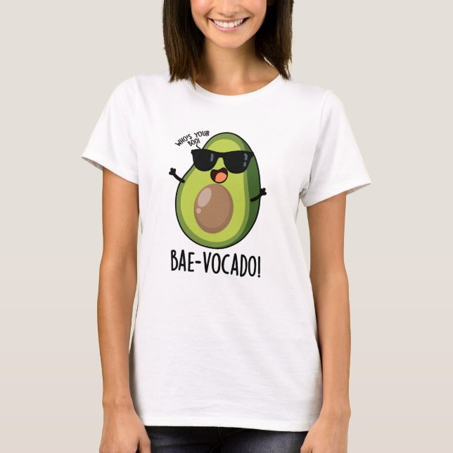 Camiseta Bae-vocado Funny Avocado Pun (Frente)