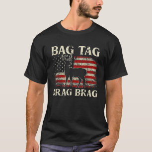 Camiseta Bag Tag Drag Brag Vintage Deer Hunter EUA