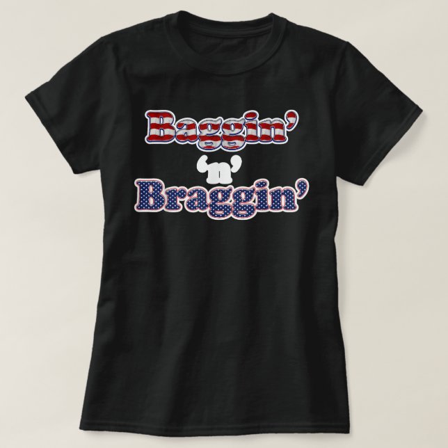 Camiseta Baggin' 'n' Braggin' Cornhole para Cornhole Player (Frente do Design)