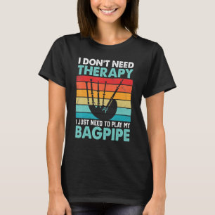 Camiseta Bagpiper, não preciso de terapia, só preciso jogar