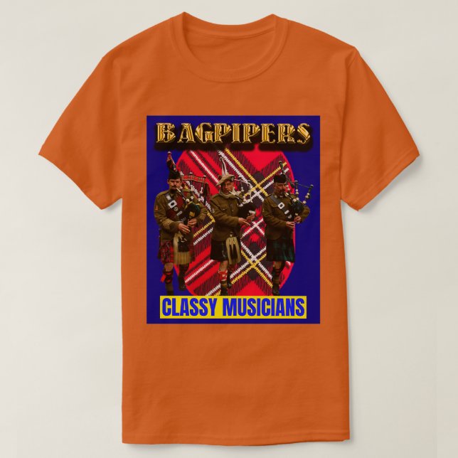 Camiseta Bagpipers Classy Musicians 5 (Frente do Design)
