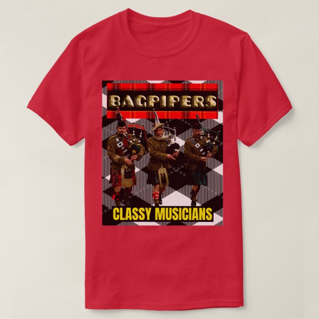 Camiseta Bagpipers Classy Musicians 7 (Frente do Design)