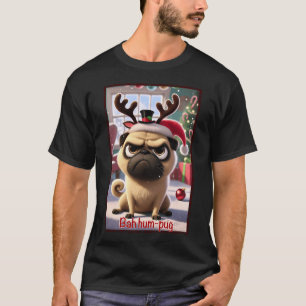 Camiseta Bah Hum-Pug Natal Pug Rena Grumpy Piada