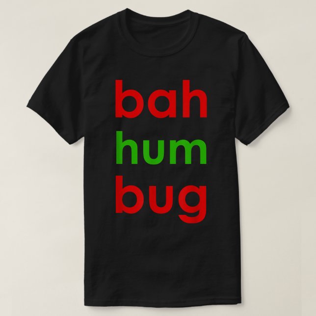 Camiseta Bah Humbug Engraçado Natal Grouch Gift (Frente do Design)