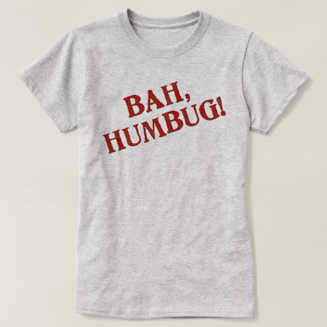Camiseta Bah Humbug T-Shirt (Frente do Design)