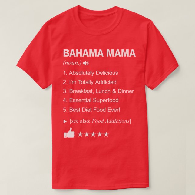 Camiseta Bahama Mama Definição Significa _ Engraçado (Frente do Design)