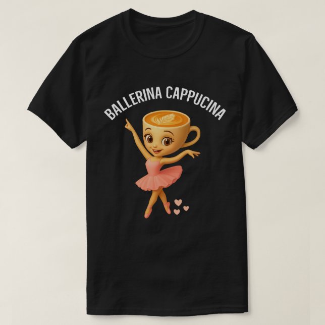 Camiseta Bailarina Cappucina (Frente do Design)