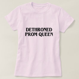 CAMISETA BAILE DE FORMATURA RAINHA DETHRONED