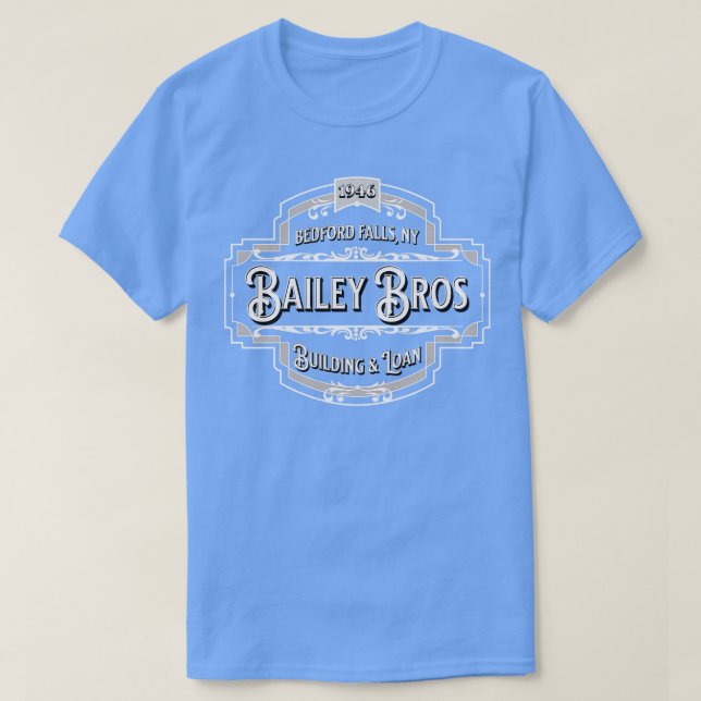Camiseta Bailey Bros Building Loan Bedford Falls NY 1946 1 (Frente do Design)