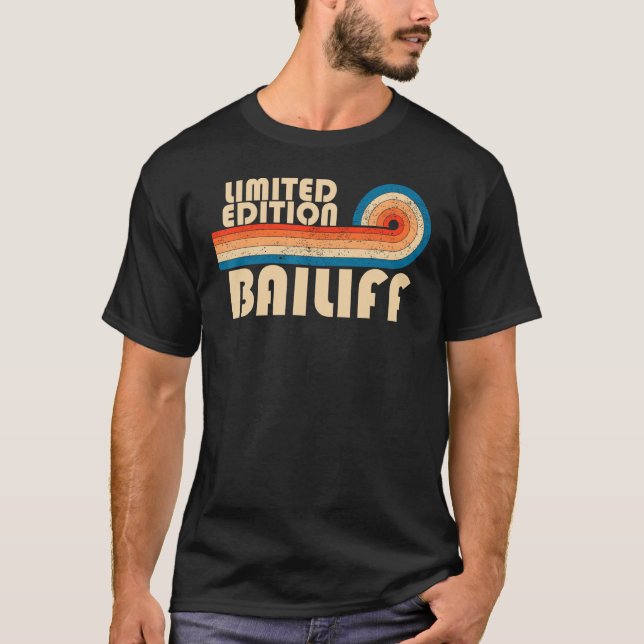 Camiseta BAILIFF Funny Job Profissão De Título De Aniversár (Frente)