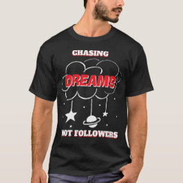 CAMISETA BAIXANDO SONHOS NÃO SEGUEM O MELHOR