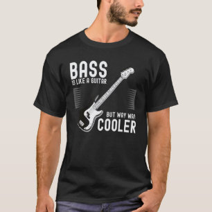 Camiseta Baixista O Baixo É Como Um Violão Mas Muito Mais L
