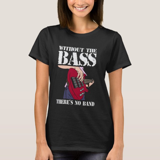 Camiseta Baixista & Tocador de Baixo (Frente)