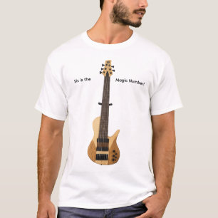 Camiseta Baixo de seis cordas. Seis é o número mágico.
