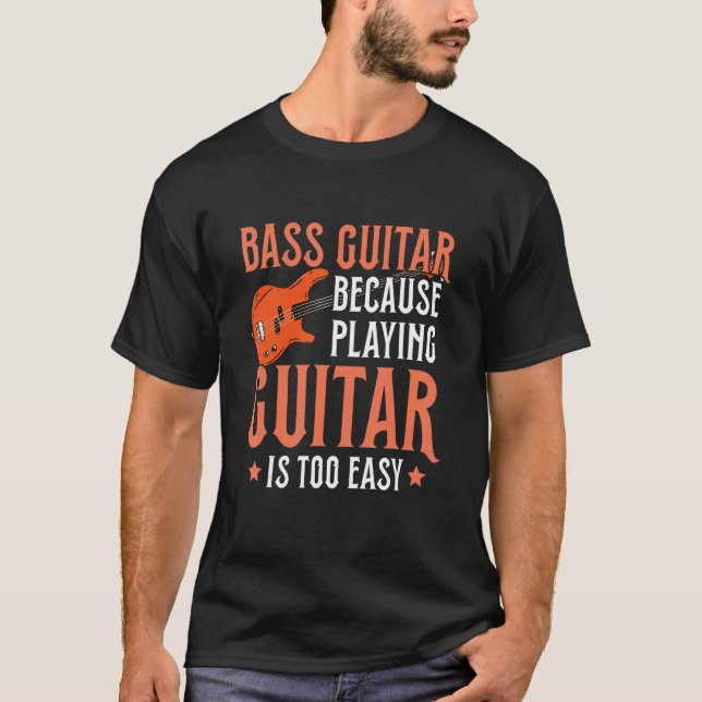 Camiseta Baixo para um Baixista (Frente)