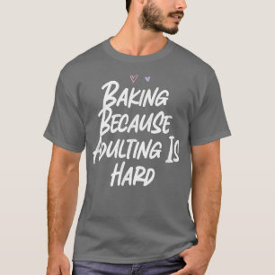 Camiseta Bajulação Porque Adultos É Duro Engraçado Amor Sar