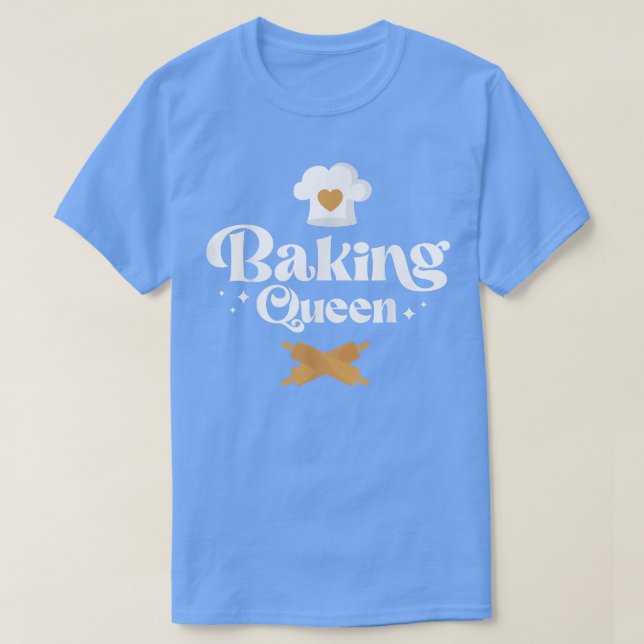 Camiseta Bake Baking Baking Queen  (Frente do Design)