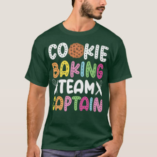 Camiseta Bake Baking Cookie Team Captain Cookie Baking Team