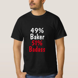 Camiseta Baker Badass