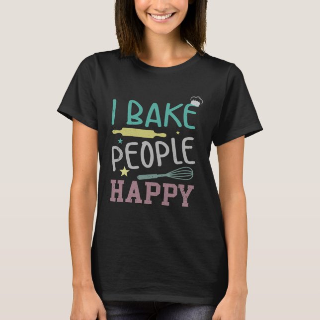 Camiseta Baker & Bake Fans of Baking Supplies & Baking Shee (Frente)