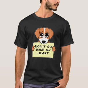 Camiseta Baker Donu2019t Vai Assar Meu Confeccionador Cardí