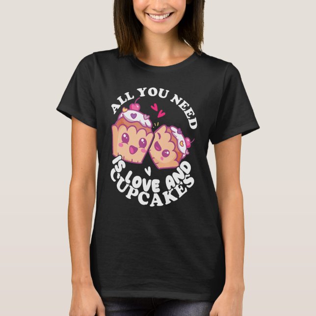 Camiseta Bakery Donut Love and Cupcakes Baking Cake Baker (Frente)