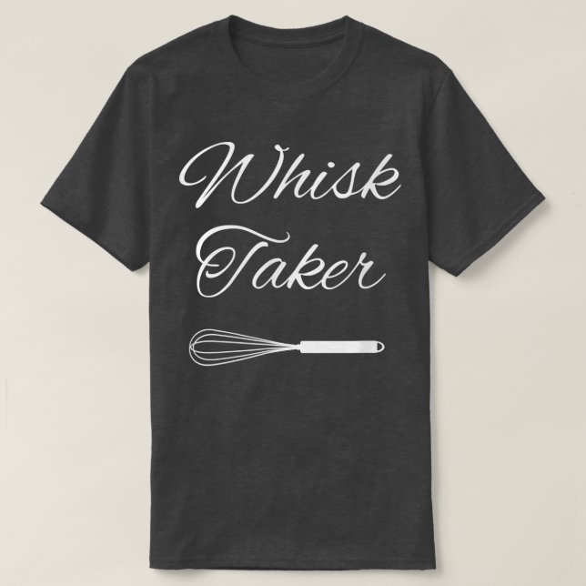 Camiseta Baking Chef Whisk Taker  (Frente do Design)