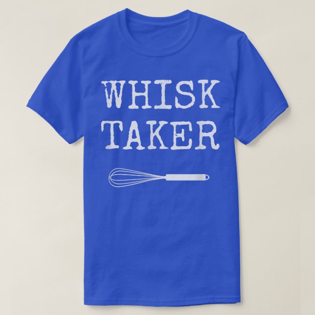 Camiseta Baking Chef Whisk Taker 318 (Frente do Design)