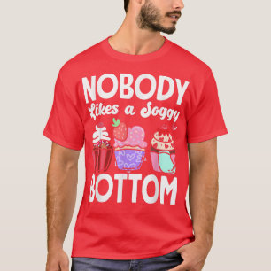 Camiseta Baking De cupcake Ninguém Gosta De Uma Baixo De So