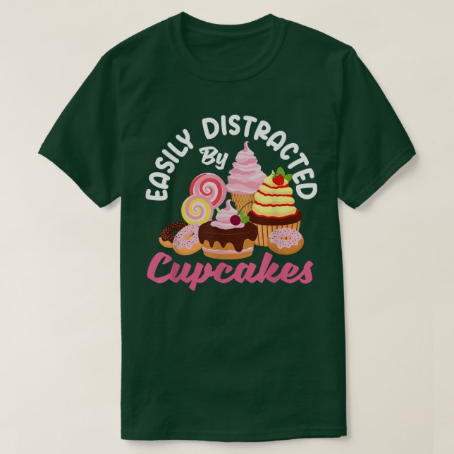 Camiseta Baking De cupcakes Facilmente Distritado Por Assar (Frente do Design)