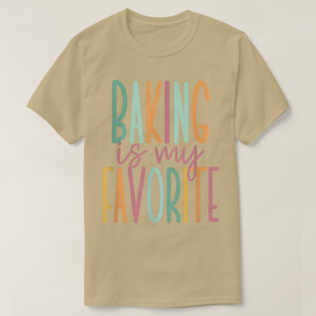 Camiseta Baking É Meu Favorito 393 (Frente do Design)